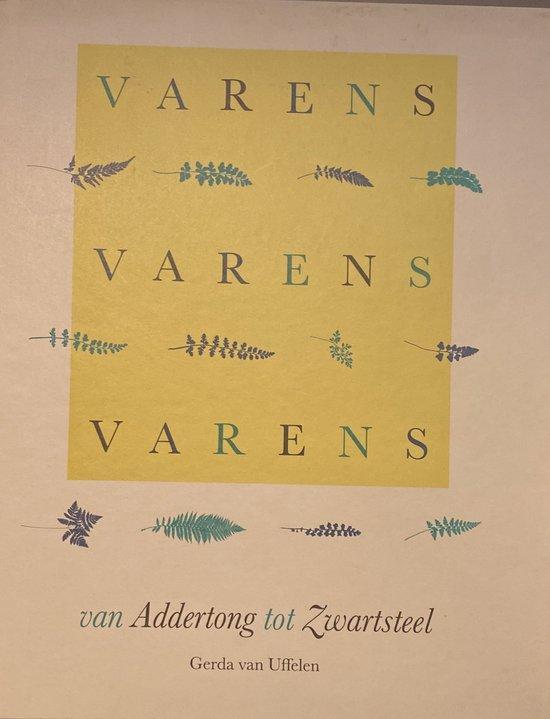 Varens varens varens van addertong zwartsteel 9789066010048, Boeken, Wetenschap, Zo goed als nieuw, Verzenden
