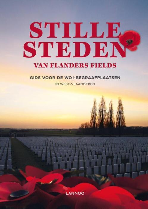 Stille steden van Flanders Fields 9789401408561, Boeken, Geschiedenis | Wereld, Gelezen, Verzenden