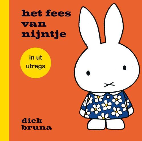 Het fees van nijntje in ut utregs / Nijntje 9789056155797, Boeken, Kinderboeken | Baby's en Peuters, Zo goed als nieuw, Verzenden