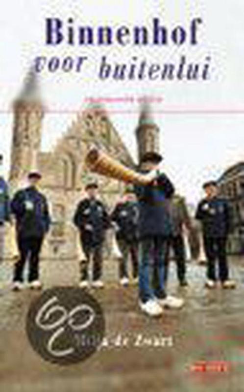 Binnenhof voor buitenlui 9789044500547 M. de Zwart, Boeken, Politiek en Maatschappij, Zo goed als nieuw, Verzenden