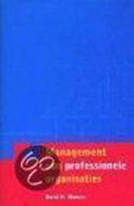 Management van professionele organisaties 9789052612713, Boeken, Verzenden, Gelezen, D.H. Maister