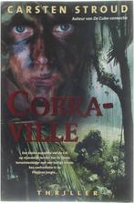 Cobraville 9789061120230, Boeken, Thrillers, Gelezen, Carsten Stroud, Verzenden