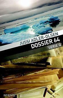 Dossier 64 / druk 10  Jussi Adler-Olsen  Book, Livres, Livres Autre, Envoi