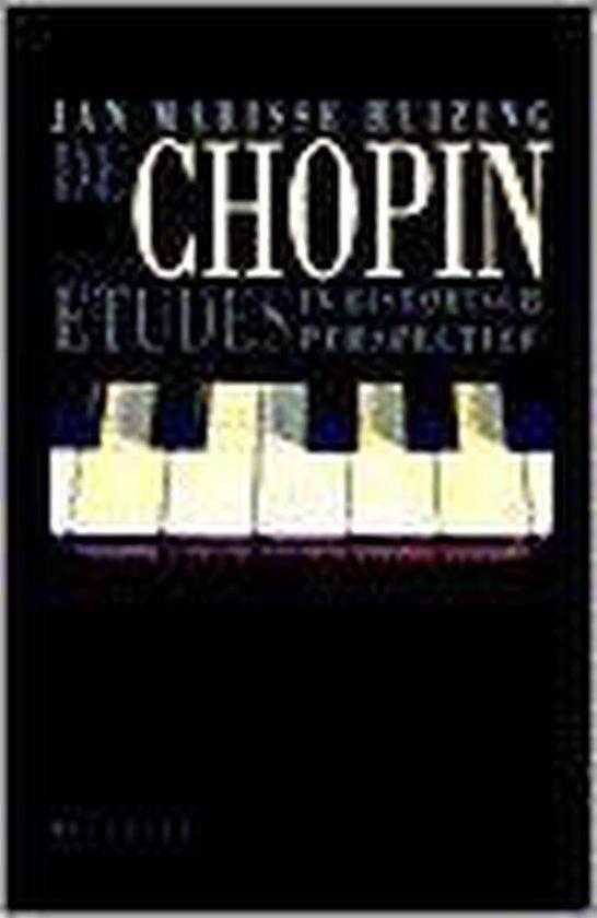 Chopin-etudes in historisch perspectief 9789060207550, Boeken, Muziek, Gelezen, Verzenden