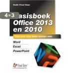 Basisboek Office 2013 en 2010 9789059053083, Verzenden, Gelezen