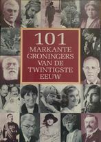 101 markante Groningers van de twintigste eeuw 9789033012402, Boeken, Gelezen, J. Hermus, 200, Verzenden