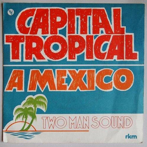 Two Man Sound - Capital tropical - Single, CD & DVD, Vinyles Singles, Single, Pop