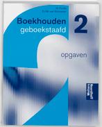 Opgaven 2 Boekhouden geboekstaafd 9789001410087, Boeken, Verzenden, Gelezen, Wim Broerse