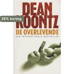 De overlevende 9789021008837 Dean Koontz, Boeken, Verzenden, Gelezen, Dean Koontz