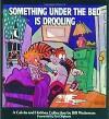 CALVIN & HOBBES SOMETHING UNDER BED IS DROOLING, Boeken, Verzenden, Gelezen, Bill Watterson