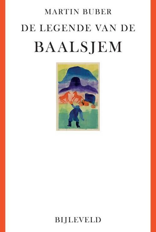 De legende van de Baalsjem 9789061315957 Martin Buber, Boeken, Godsdienst en Theologie, Zo goed als nieuw, Verzenden