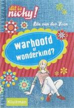 DIT IS NICKY WARHOOFD OF WONDERKIND 9789020673241, Verzenden, Zo goed als nieuw, R. van der Veen