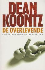 De overlevende 9789021008837 Dean Koontz, Boeken, Verzenden, Gelezen, Dean Koontz