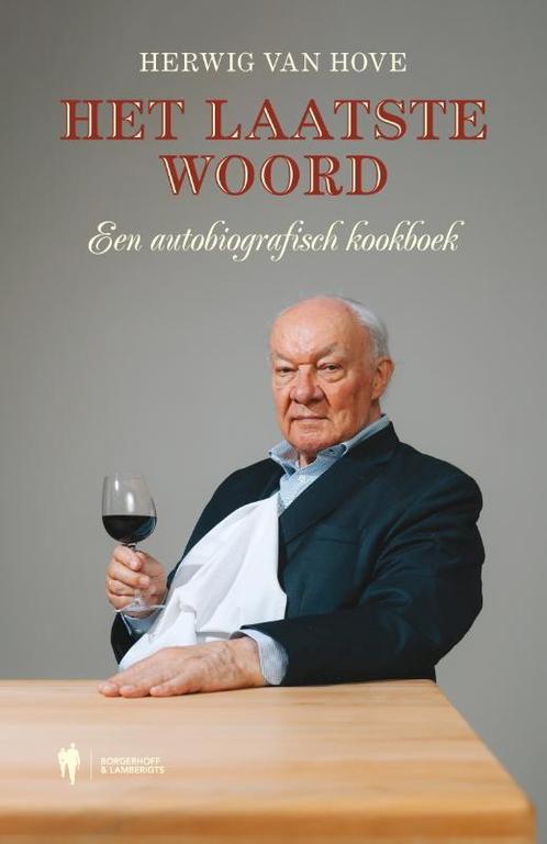 Het laatste woord 9789463935838 Herwig Van Hove, Boeken, Politiek en Maatschappij, Zo goed als nieuw, Verzenden