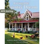 Living the Country Dream 9781554072729, Verzenden, Gelezen