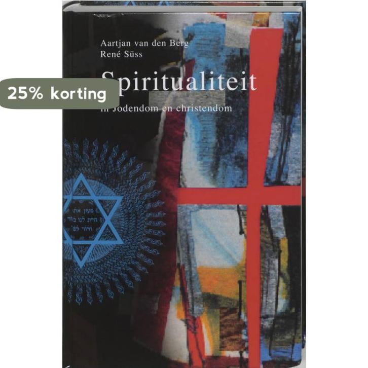 SPIRITUALITEIT IN JODENDOM EN CHRISTENDOM 9789085250074, Boeken, Esoterie en Spiritualiteit, Gelezen, Verzenden