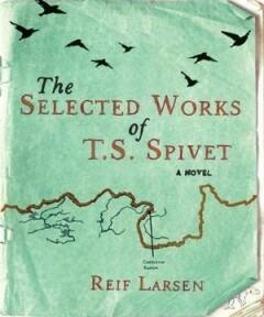 The Selected Works of T.S. Spivet 9781846552786 Reif Larsen, Boeken, Taal | Engels, Zo goed als nieuw, Verzenden