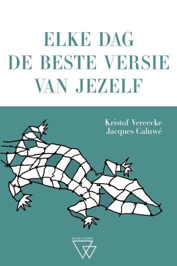 Elke dag de beste versie van jezelf 9789493242890, Verzenden, Kristof Vereecke