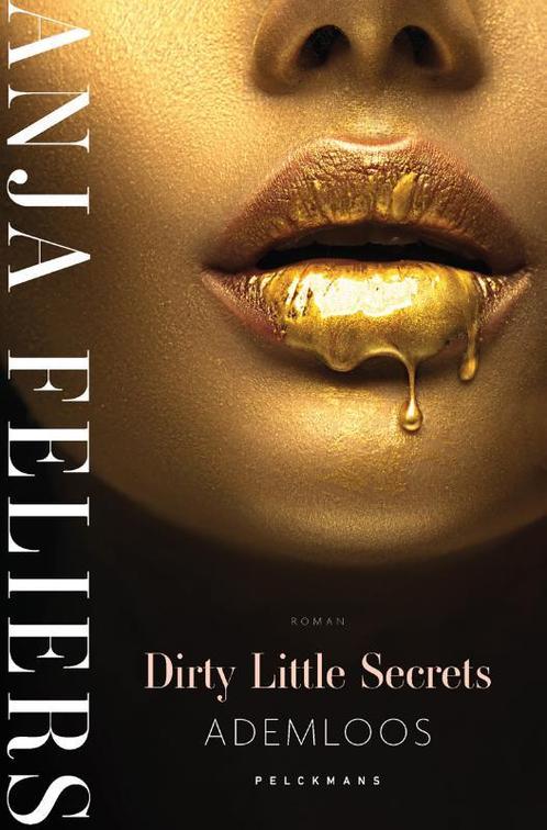 Ademloos / Dirty little secrets / 1 9789464012248, Boeken, Romans, Zo goed als nieuw, Verzenden