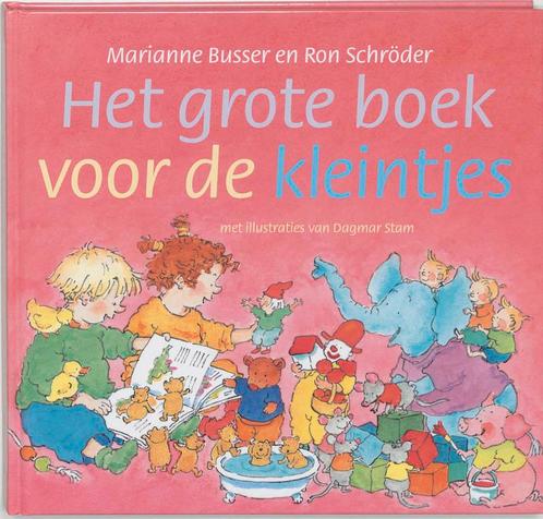 Het grote boek voor de kleintjes 9789026997365, Livres, Livres pour enfants | 0 an et plus, Envoi