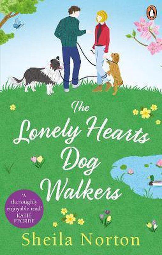 The Lonely Hearts Dog Walkers 9781529103137 Sheila Norton, Livres, Langue | Anglais, Envoi