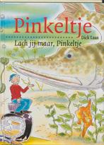 Lach Jij Maar Pinkeltje 17 9789041012678, Livres, Livres pour enfants | Jeunesse | 13 ans et plus, Dick Laan, Verzenden