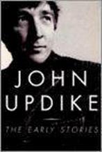 The Early Stories 1953-1975 9781400040728 John Updike, Verzenden, Gelezen, John Updike