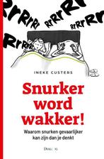 Snurker word wakker! 9789461264114 Ineke Custers, Verzenden, Gelezen, Ineke Custers