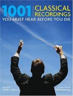 1001 Classical Recordings You Must Hear Before You Die, Verzenden, Zo goed als nieuw, Matthew Rye