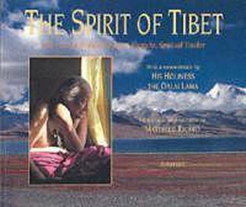 The Spirit of Tibet 9780893819033, Livres, Livres Autre, Envoi