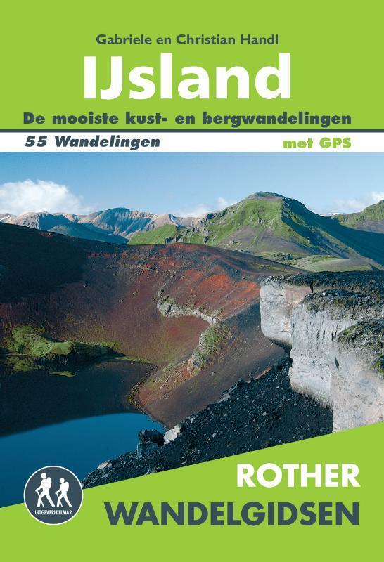 IJsland / Rother Wandelgidsen 9789038922362 Gabriele Handl, Boeken, Reisgidsen, Zo goed als nieuw, Verzenden