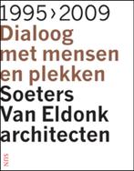 Soeters Van Eldonk Architecten 1955-2009 9789085066187, P. Buchanan, Verzenden
