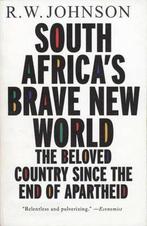 South Africas Brave New World 9781468303315 R W Johnson, Verzenden, R W Johnson