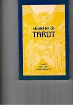 (ZIE 9064581460)SLEUTEL TOT DE TAROT 9789064580666, Verzenden, Eerenbeemt
