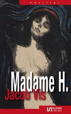 Madame H. 9789086603008, Boeken, Gelezen, Jacob Vis, Verzenden