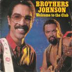 Brothers Johnson - Welcome To The Club, Verzenden