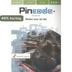 Pincode 4/5/6 vwo Leerwerkboek 9789001879303, Boeken, Verzenden, Zo goed als nieuw, Chantal van Arkel