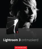 Lightroom 3 Ontmaskerd 9789043023054, Gelezen, Piet van den Eynde, Verzenden