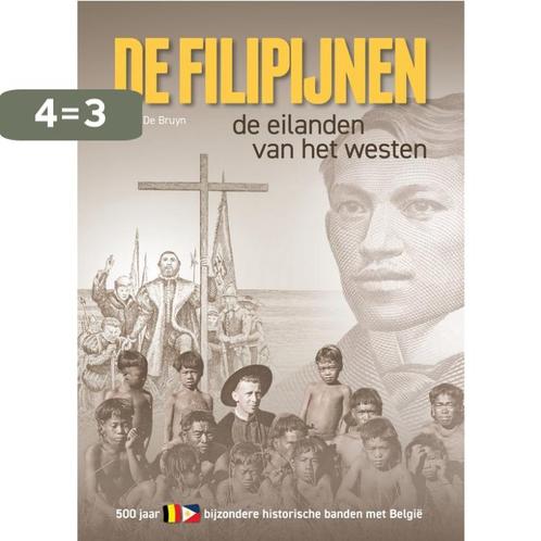 De Filipijnen, de eilanden van het westen 9789464442182, Boeken, Overige Boeken, Gelezen, Verzenden