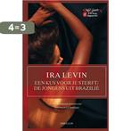 Een kus voor je sterft ; De jongens uit Brazilië Ira Levin, Boeken, Verzenden, Gelezen, Ira Levin