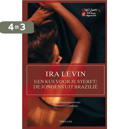 Een kus voor je sterft ; De jongens uit Brazilië Ira Levin, Boeken, Thrillers, Gelezen, Verzenden