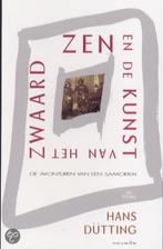 ZEN EN DE KUNST VAN HET ZWAARD 9789068017687 Hans Dutting, Verzenden, Gelezen, Hans Dutting