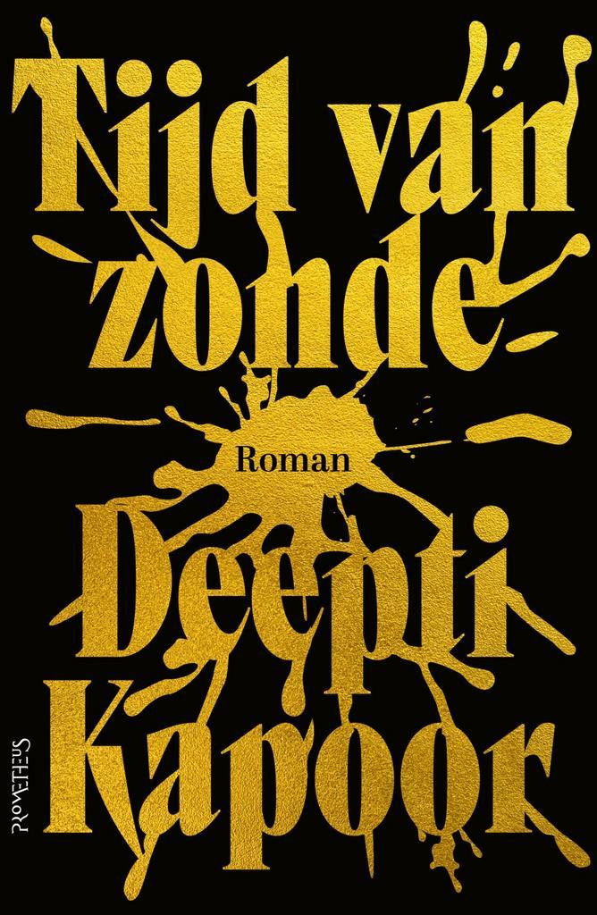 Tijd van zonde (9789044645675, Deepti Kapoor), Boeken, Romans, Nieuw, Verzenden