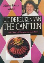 UIT DE KEUKEN VAN THE CANTEEN 9789055013388 M.P. White, Verzenden, Zo goed als nieuw, M.P. White