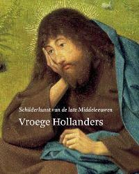 Vroege Hollanders 9789069182254 F. Lammertse, Livres, Art & Culture | Arts plastiques, Envoi