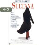 SULTANA HET WAAR GEBEURDE LEVE 9789022980927 Sasson, Boeken, Verzenden, Gelezen, Sasson