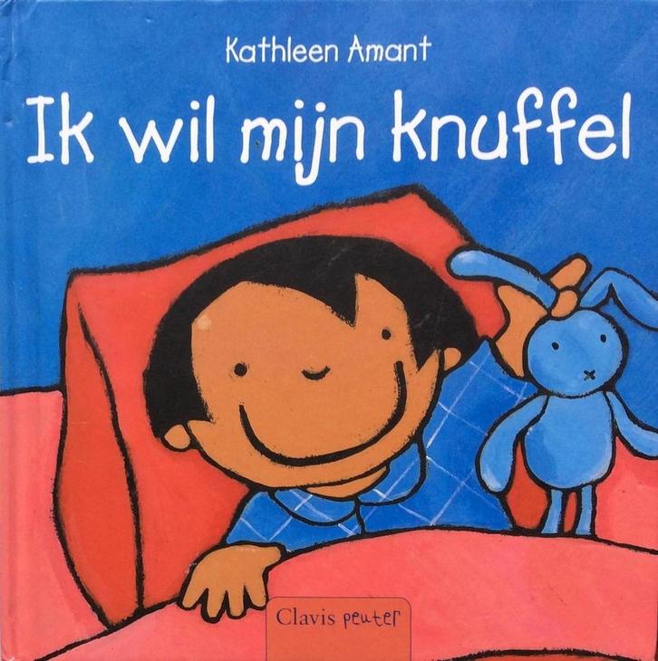 Ik wil mijn knuffel 9789044804119 Kathleen Amant, Boeken, Overige Boeken, Gelezen, Verzenden