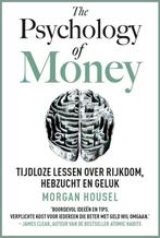 The Psychology of Money (9789043938396, Morgan Housel), Boeken, Psychologie, Verzenden, Nieuw