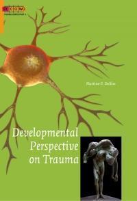 Developmental Perspective on Trauma 9789088505072, Livres, Psychologie, Envoi