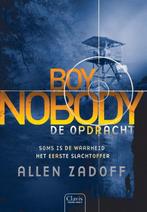 De opdracht / Boy Nobody / 2 9789044822861 Allen Zadoff, Verzenden, Zo goed als nieuw, Allen Zadoff